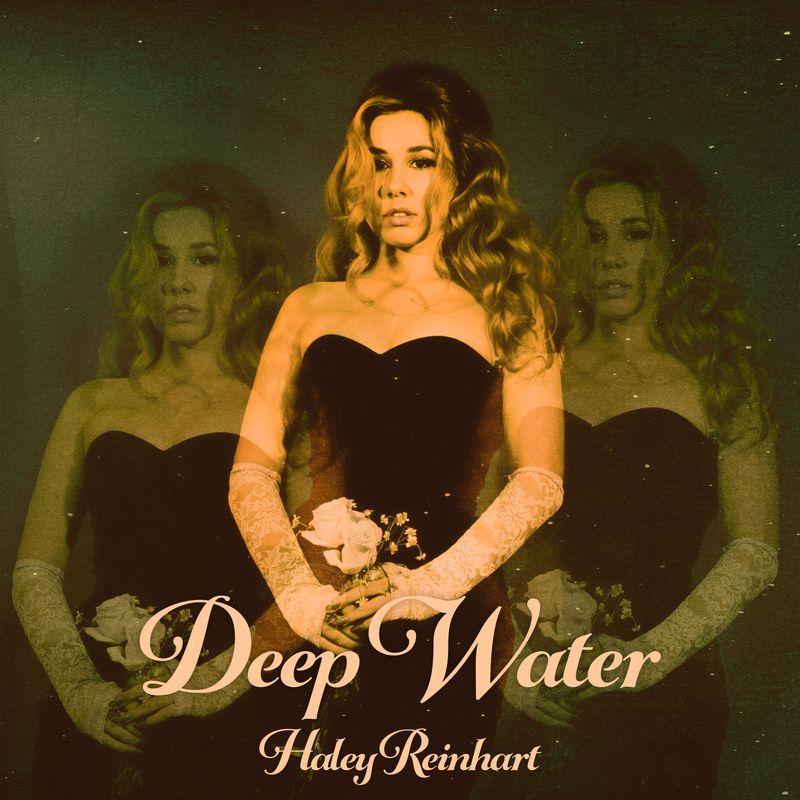 Portada de Sencillo/EP "Deep Water", de Haley Reinhart
