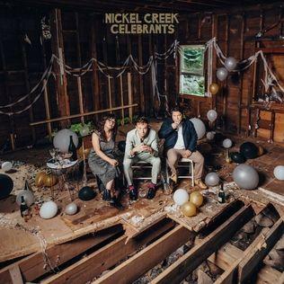 Portada de Álbum "Celebrants", de Nickel Creek