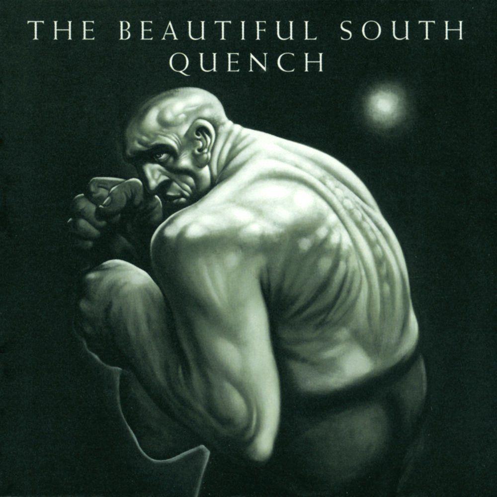 Portada de Álbum "Quench", de The Beautiful South