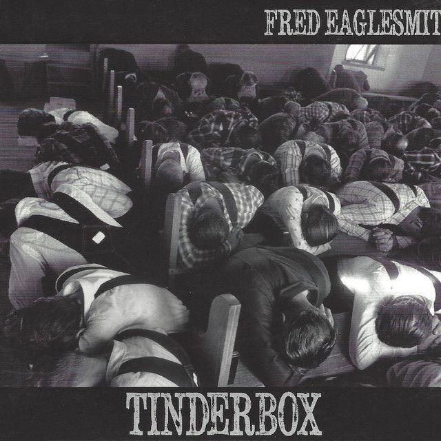 Portada del álbum "Tinderbox", de Fred Eaglesmith
