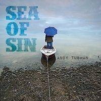 Portada de Álbum "Sea Of Sin", de Andy Tubman