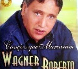 Album cover of "Canções Que  Marcam" by Wagner Roberto