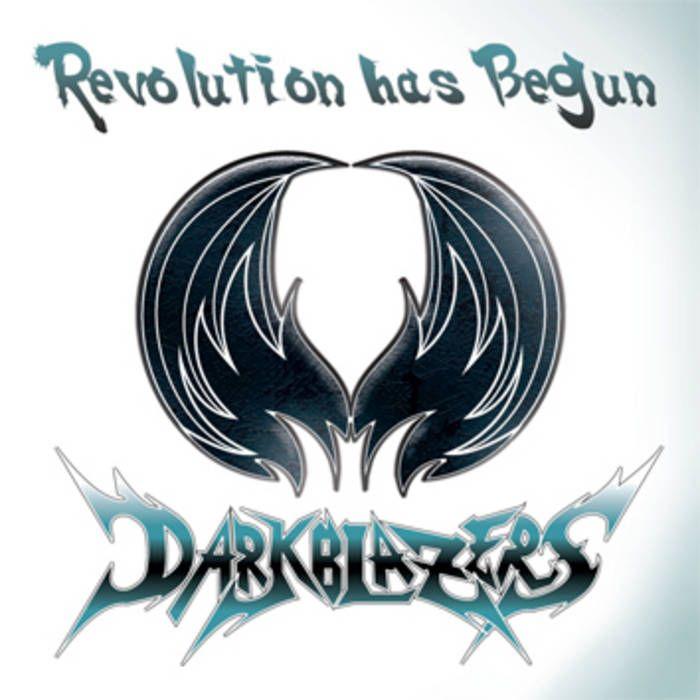 Portada de Sencillo/EP "Revolution Has Begun ", de Darkblazers