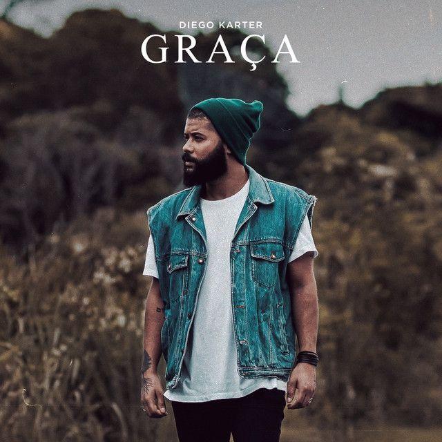 Portada de Sencillo/EP "Graça", de Diego Karter