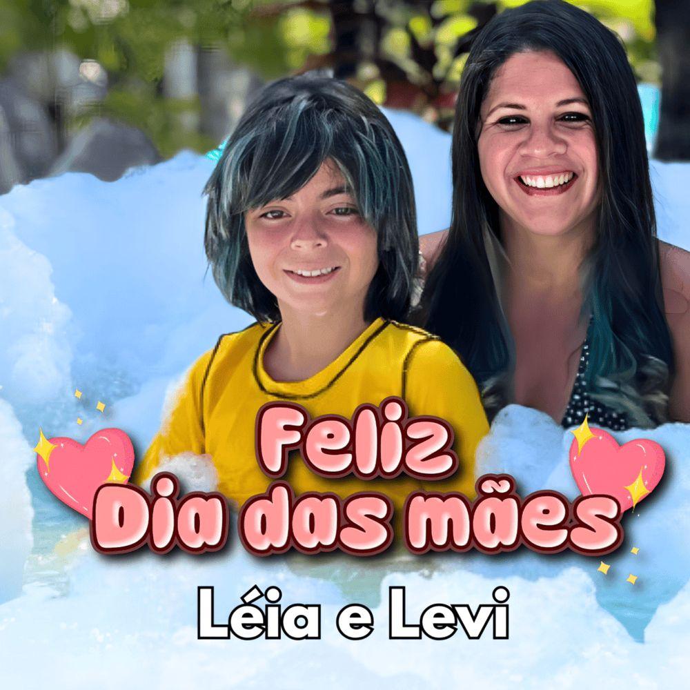 Portada de Sencillo/EP "Feliz Dia das Mães", de Léia e Levi