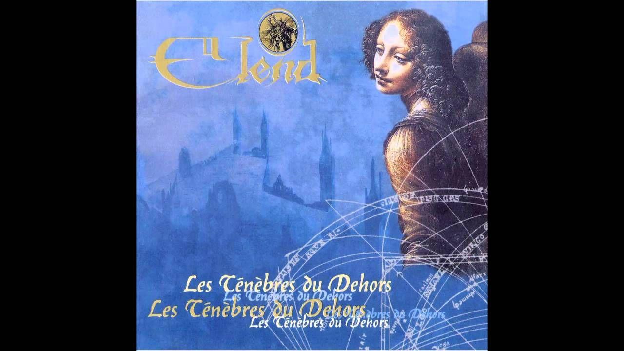 Album cover of "Les Ténèbres Du Dehors" by Elend