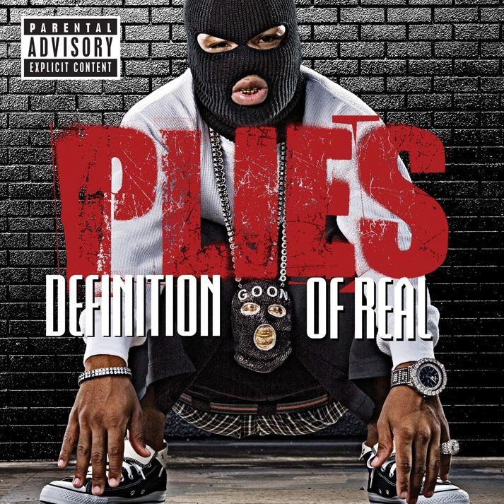 Portada de Álbum "Definition of Real", de Plies