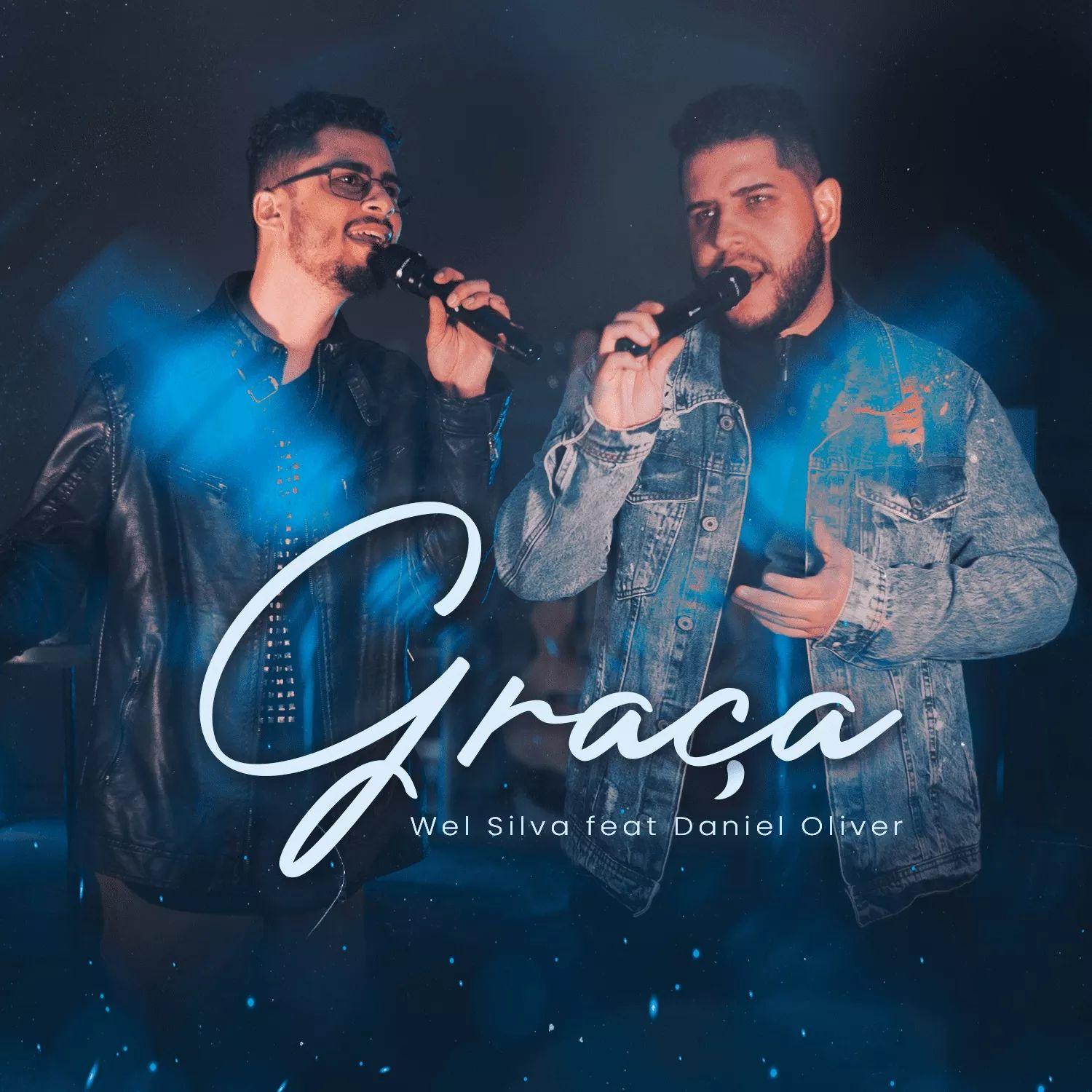 Portada de Sencillo/EP "Graça (part. Daniel Oliver)", de Wel Silva