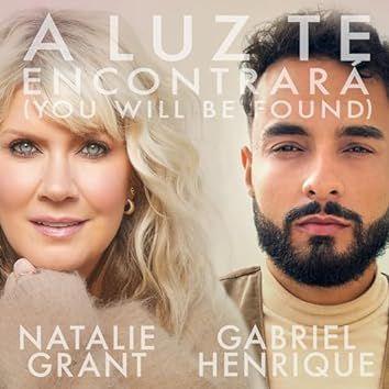 Capa do Single/EP "A Luz Te Encontrará (You Will Be Found)", de Natalie Grant