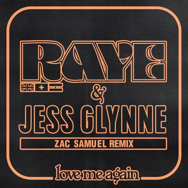 Capa do álbum "Love Me Again (Zac Samuel Remix)", de RAYE