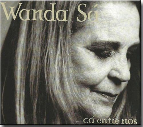 Capa do Álbum "ca Entre Nos", de Wanda Sá