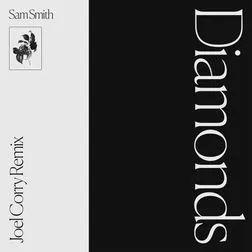 Album cover of "Diamonds (Joel Corry Remix)" by Sam Smith
