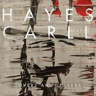 Portada de Álbum "Lovers And Leavers", de Hayes Carll