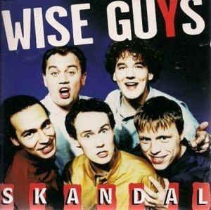 Capa do Álbum "Skandal", de Wise Guys