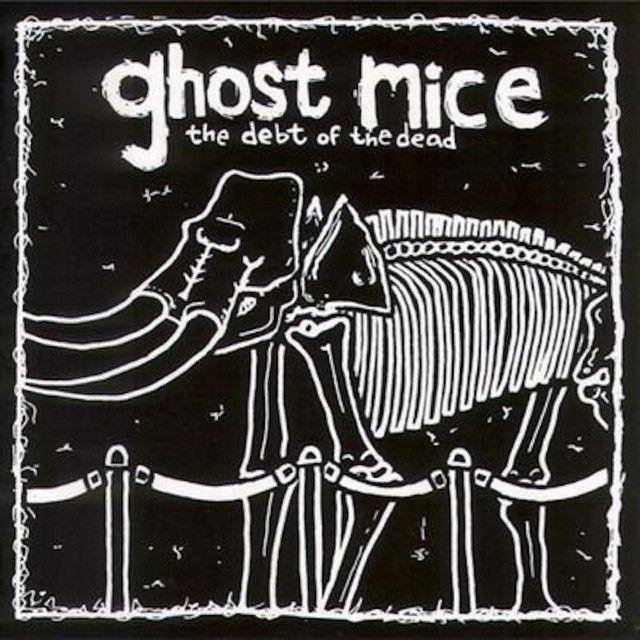Portada de Álbum "The Debt Of The Dead", de Ghost Mice