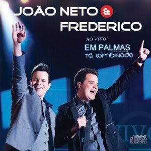 Portada de Álbum "Tá Combinado - Ao Vivo Em Palmas", de João Neto e Frederico