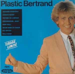 Portada de Álbum "Plastic Bertrand (1981)", de Plastic Bertrand