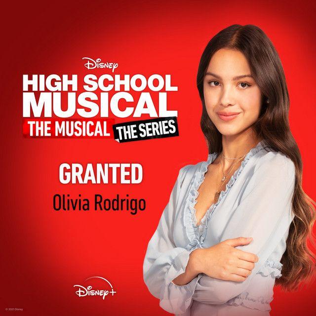 Portada de Sencillo/EP "Granted ", de High School Musical: The Musical: The Series