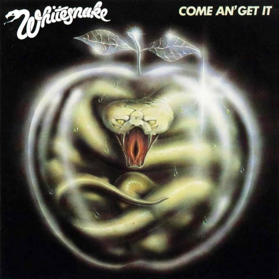 Portada del álbum "Come an' Get It ", de Whitesnake