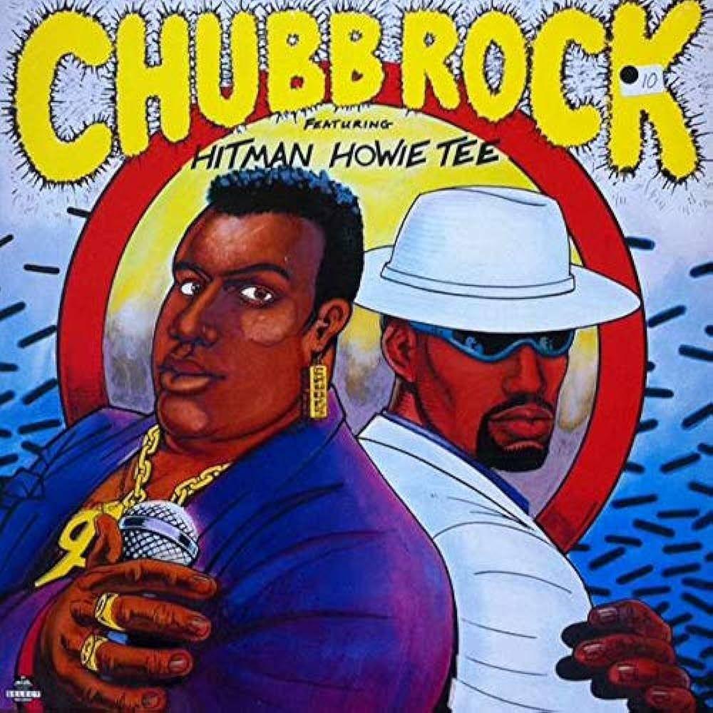 Portada de Álbum "Chubb Rock Featuring Hitman Howie Tee ", de Chubb Rock
