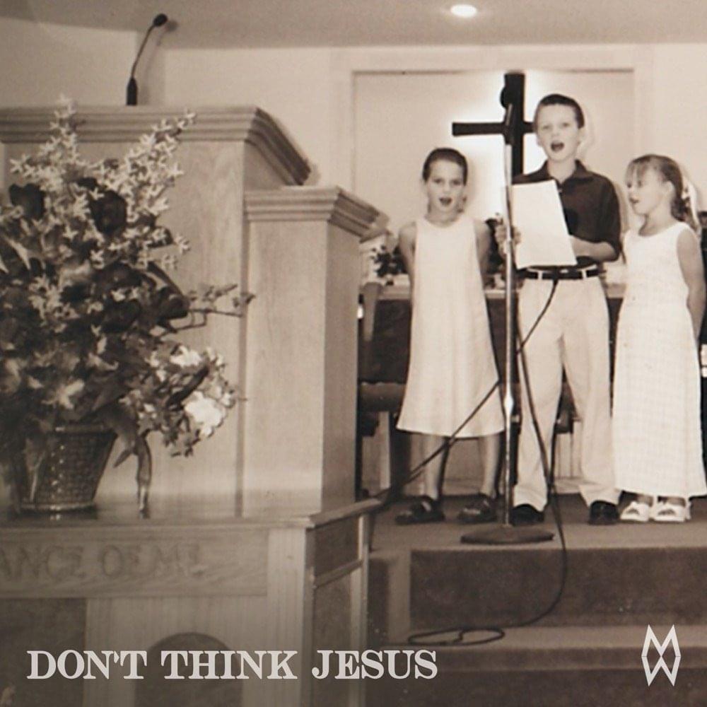 Capa do Single/EP "Don't Think Jesus", de Morgan Wallen