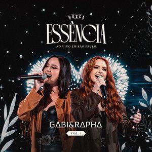 Capa do Single/EP "Nossa Essência (Vol. 1)", de Gabi e Rapha