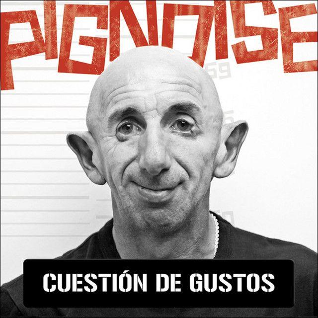 Capa do Álbum "Cuestión de Gustos", de Pignoise