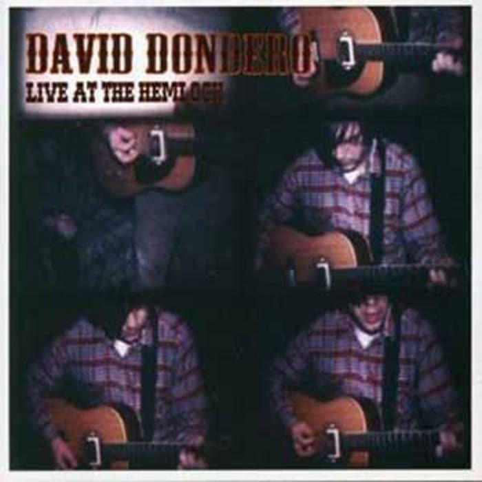 Portada de Álbum "Live At The Hemlock", de David Dondero