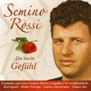 Capa do Álbum "Du Mein Gefühl", de Semino Rossi