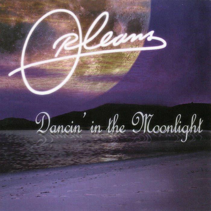 Capa do Álbum "Dancin' In The Moonlight", de Orleans