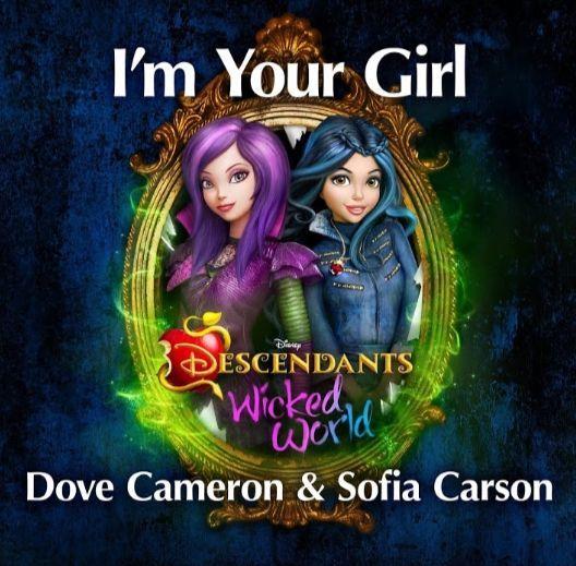 Portada de Sencillo/EP "I'm Your Girl (From Descendants: Wicked World)", de Descendentes (Disney)