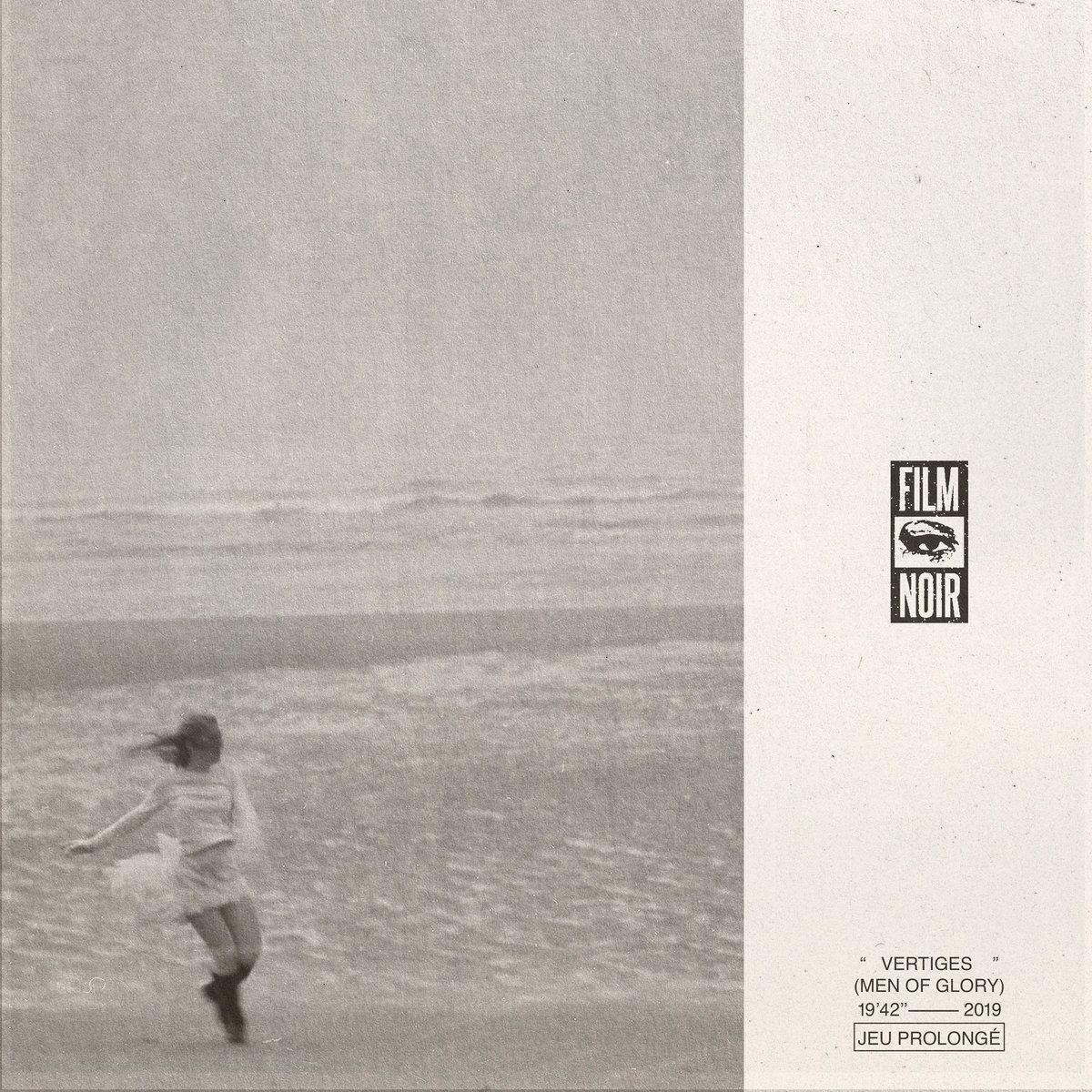 Portada de Sencillo/EP "Vertiges (Men of Glory)", de Film Noir