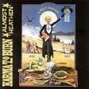 Album cover of "Almost Heathen" by Karma To Burn