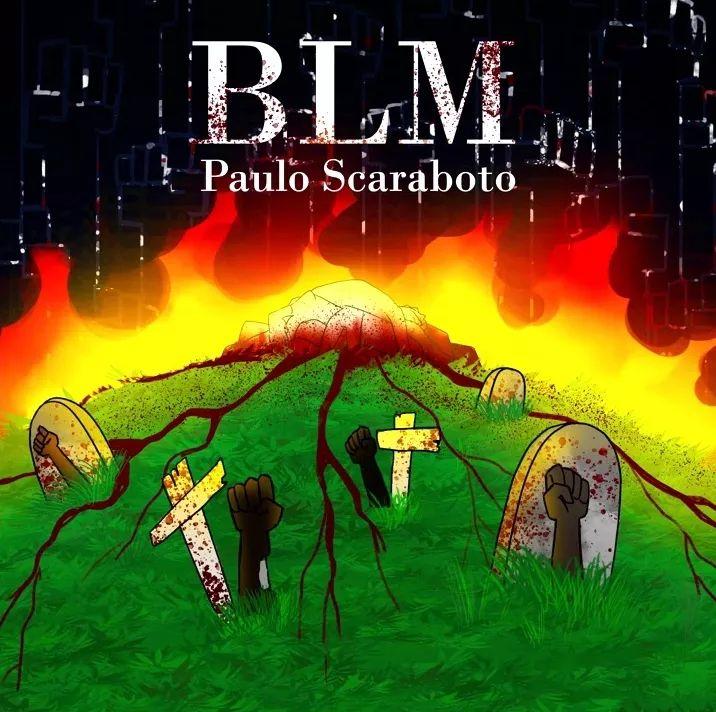 Portada de Sencillo/EP "BLM", de Paulo Scaraboto