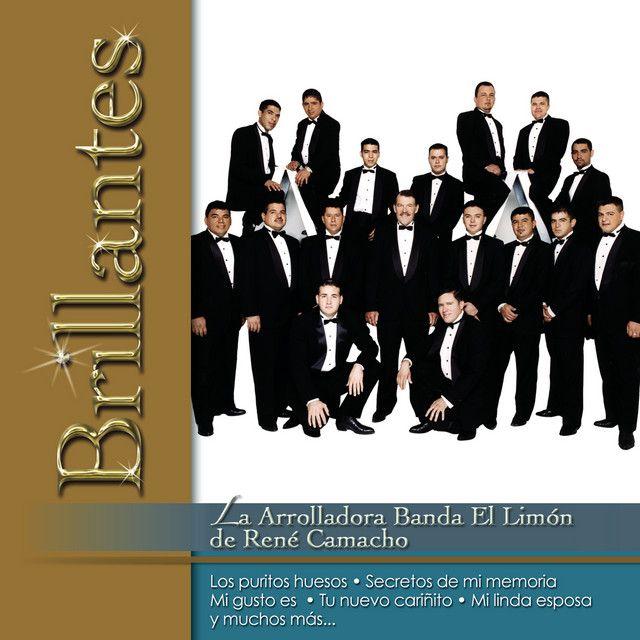 Album cover of "Brillantes" by La Arrolladora Banda El Limón De René Camacho