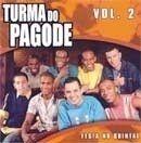 Portada de Álbum "Vol.2 - Festa No Quintal", de Turma do Pagode