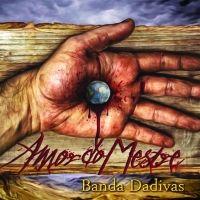 Portada de Álbum "Amor do Mestre", de Banda Dadivas