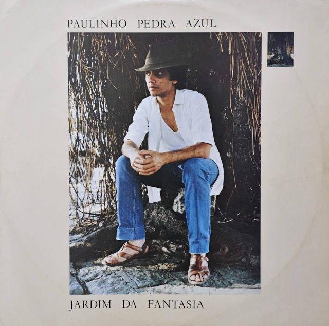 Album cover of "Jardim da Fantasia" by Paulinho Pedra Azul