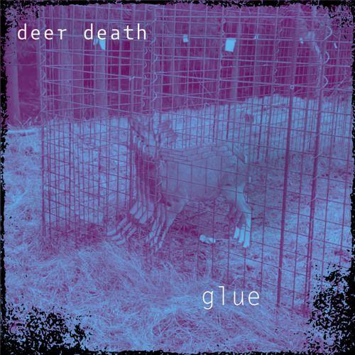 Portada del álbum "glue", de deer death