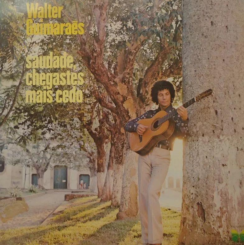 Portada de Álbum "Saudade, Chegaste Mais Cedo", de Walter Guimarães