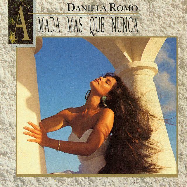 Capa do Álbum "Amada Mas Que Nunca", de Daniela Romo