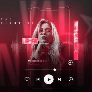 Portada de Sencillo/EP "Me Responde Aí", de Val Pinheiro
