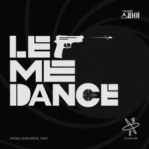 Single/EP cover of "Let Me Dance (The Spies Who Loved Me OST Special Track)" by EVERGLOW