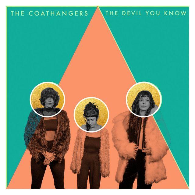 Portada de Álbum "The Devil You Know", de The Coathangers