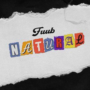 Capa do álbum "Natural", de Lil Fuub