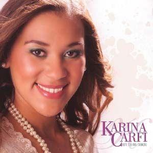 Portada de Álbum "este e o meu coraçao", de Karina Carfi