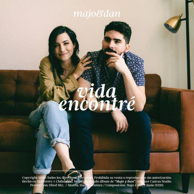 Portada de Álbum "Vida Encontré", de Majo y Dan