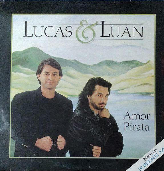 Capa do Álbum "Amor Pirata", de Lucas e Luan