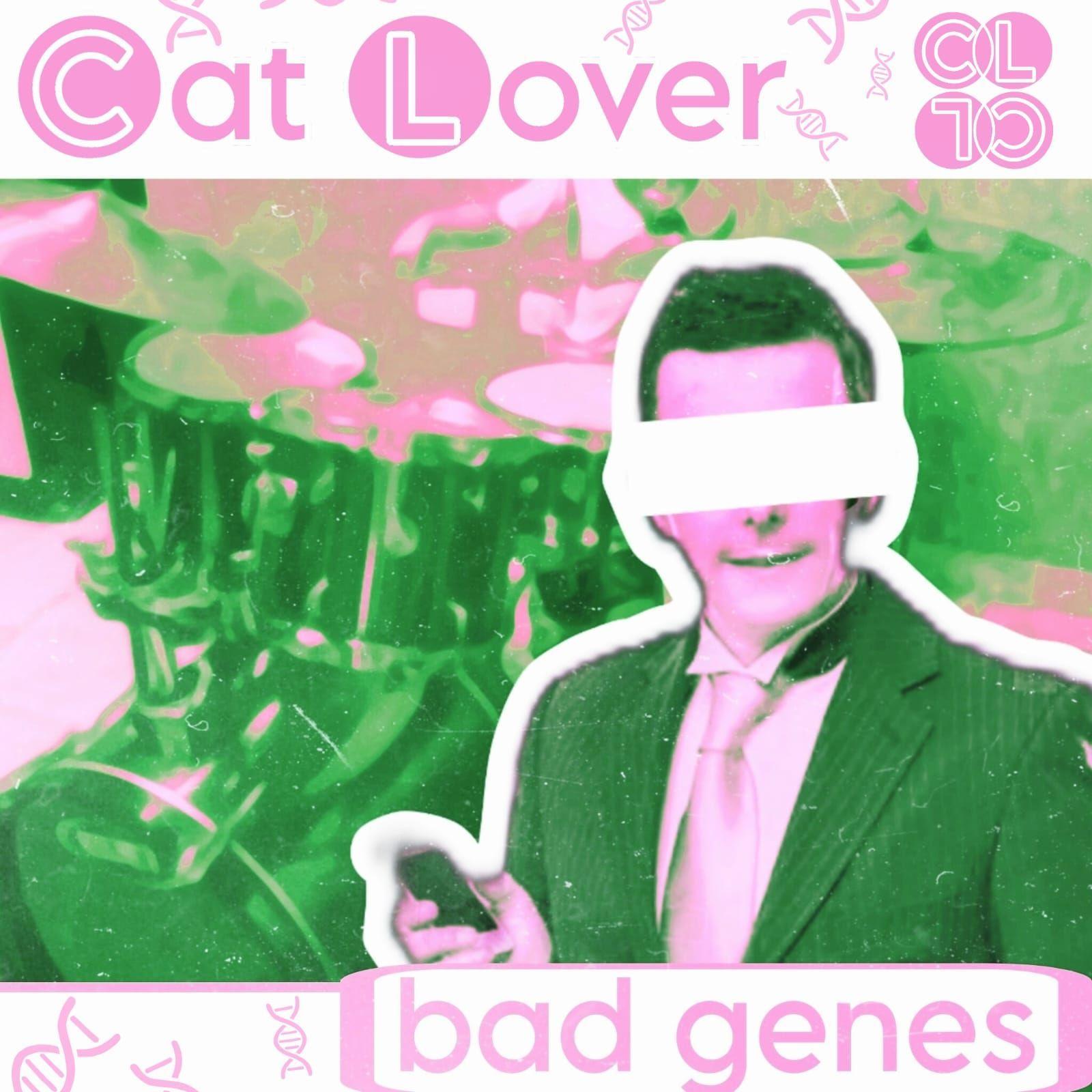 Portada de Sencillo/EP "Bad Genes", de Cat Lover