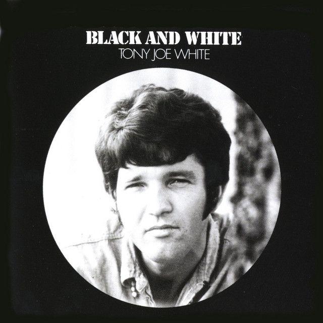 Portada de Álbum "Black And White", de Tony Joe White
